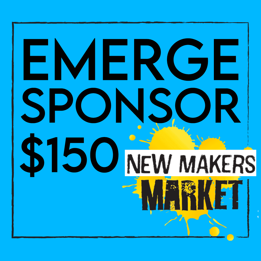 This Emerge Sponsorship Package is made with love by New Makers Market! Shop more unique gift ideas today with Spots Initiatives, the best way to support creators.