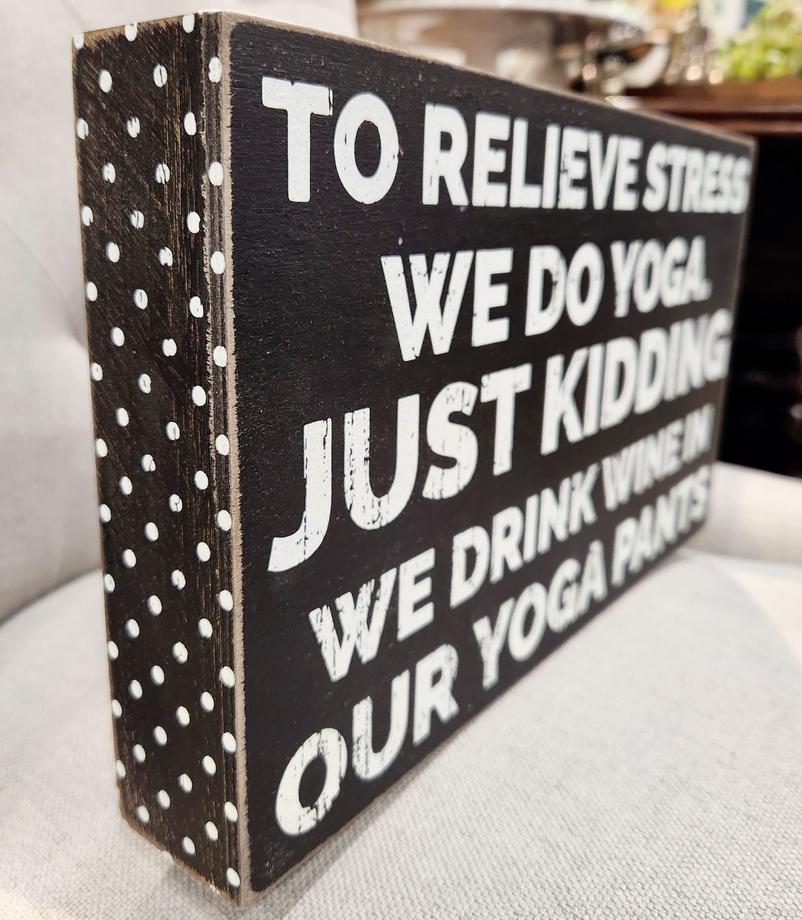 This Yoga Shelf Sign is made with love by Perfectly Imperfect Home Boutique! Shop more unique gift ideas today with Spots Initiatives, the best way to support creators.