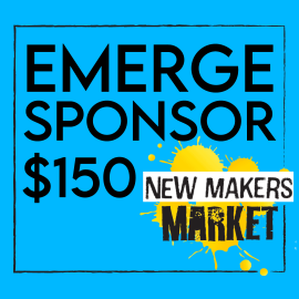This Emerge Sponsorship Package is made with love by New Makers Market! Shop more unique gift ideas today with Spots Initiatives, the best way to support creators.