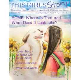This This Girls Story - Volume1: Issue 3 - HOME: Where Is That and What Does It Look Like? is made with love by This Girls Story! Shop more unique gift ideas today with Spots Initiatives, the best way to support creators.