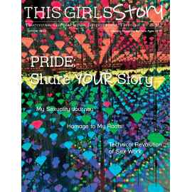 This Summer Issue 2023 - PRIDE: Share YOUR Story is made with love by This Girls Story! Shop more unique gift ideas today with Spots Initiatives, the best way to support creators.